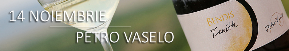 Vizita si degustare de vin la crama Petro Vaselo